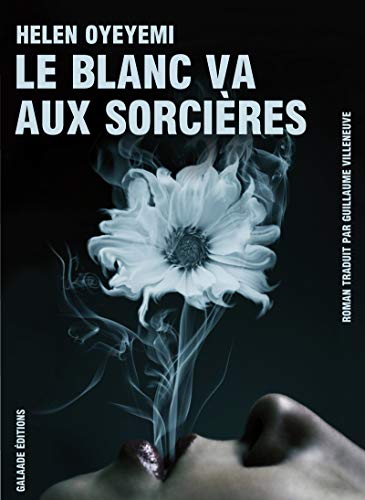 Stock image for Le blanc va aux sorcires for sale by Ammareal