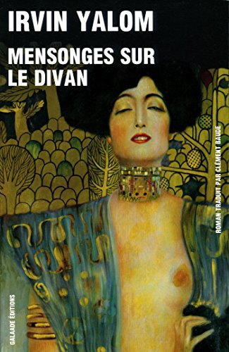 Mensonges sur le divan (Litterature etrangere) (French Edition) (9782351761533) by Yalom, Irvin D.