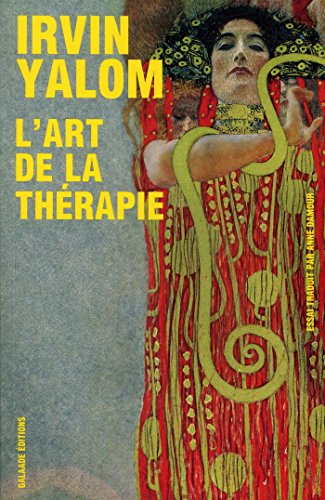 L'art de la thÃ©rapie (9782351762660) by Yalom, Irvin D.