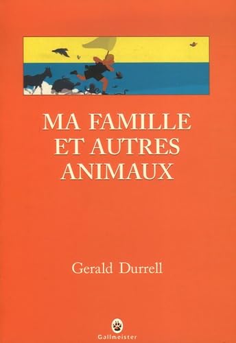 9782351780084: Ma famille et autres animaux: 0000