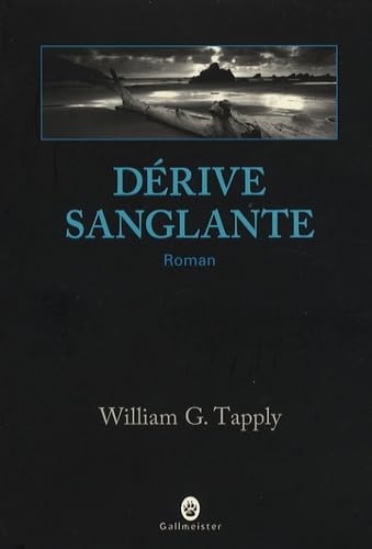 DÃ©rive sanglante (0000) (9782351780114) by Tapply, William G.