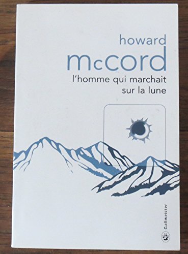 9782351780190: L'homme qui marchait sur la lune