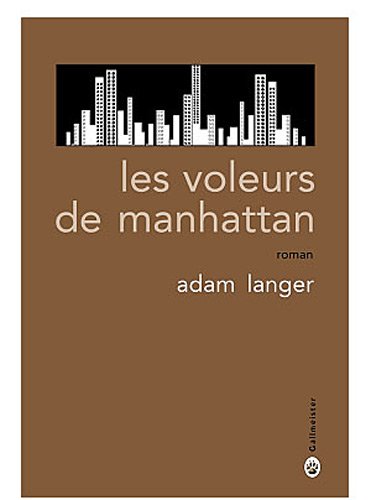 Stock image for Les voleurs de Manhattan for sale by Ammareal