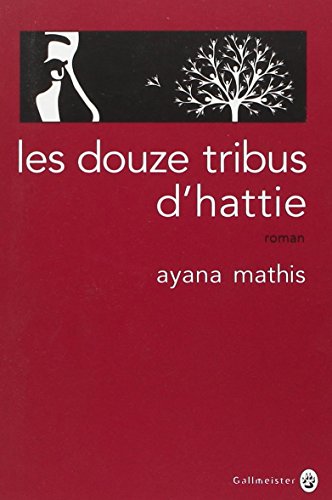 Stock image for Les Douze Tribus d'Hattie for sale by Librairie Th  la page