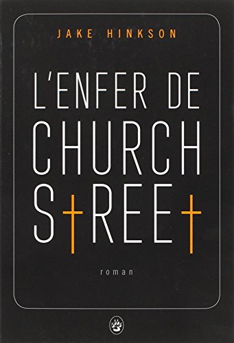 Stock image for L'enfer de Church Street for sale by Ammareal