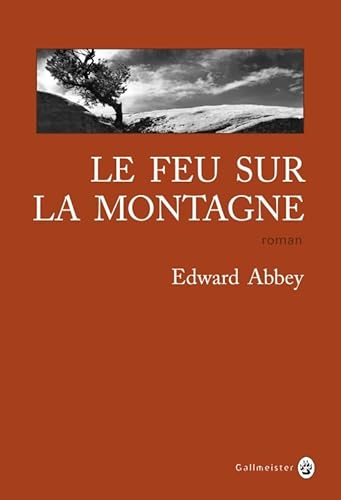 Stock image for Le feu sur la montagne (0000) for sale by ThriftBooks-Atlanta