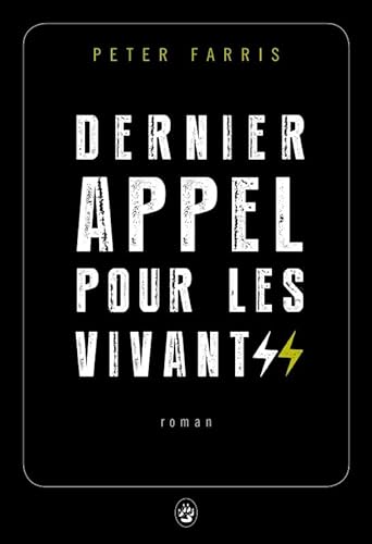 Stock image for Dernier appel pour les vivants for sale by Ammareal