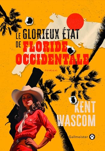 9782351783436: Le Glorieux tat de Floride-Occidentale