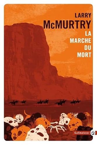 Stock image for Lonesome Dove : les origines ; la marche du mort for sale by Chapitre.com : livres et presse ancienne