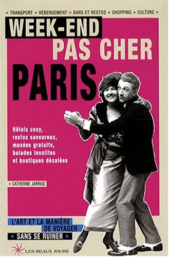 Beispielbild fr week-ends pas chers  Paris zum Verkauf von HPB-Red