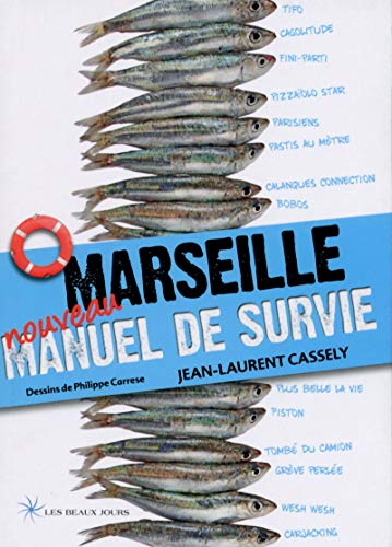 Stock image for Marseille - Manuel de survie 2014 for sale by medimops
