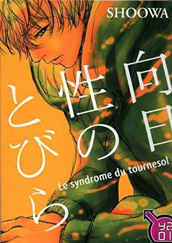 Imagen de archivo de Le syndrome du tournesol a la venta por Librairie La Canopee. Inc.