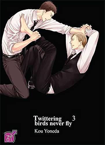 9782351809556: Twittering birds never fly T03