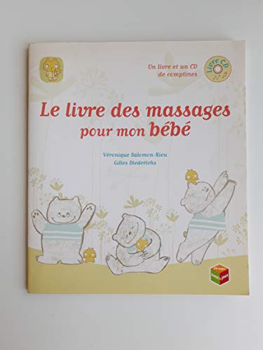 Stock image for LE LIVRE DES MASSAGES POUR MON BEBE for sale by Ammareal