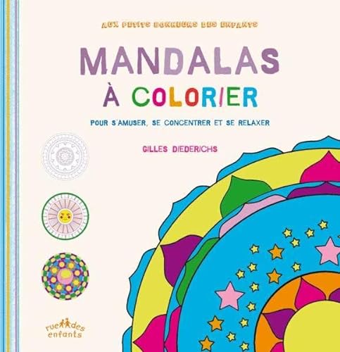 Stock image for Mandalas  colorier: Pour s'amuser, se concentrer et se relaxer for sale by Ammareal