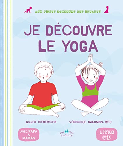 9782351811580: Mon premier livre de yoga: avec papa et maman