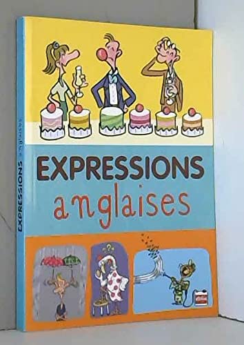 Beispielbild fr EXPRESSIONS ANGLAISES zum Verkauf von Ammareal