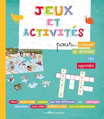 Stock image for Jeux et activits : Pour s'amuser, se dtendre, rire, apprendre for sale by Librairie Th  la page
