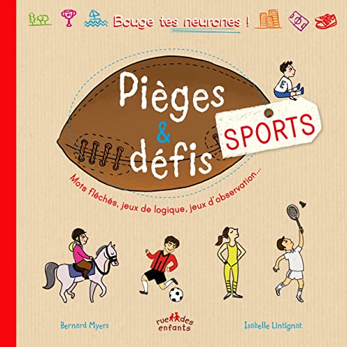 9782351811856: Piges et dfis - Sports: Mots flchs jeux de logique jeux d'observation