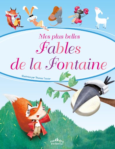 Stock image for Mes plus belles fables de la fontaine for sale by LiLi - La Libert des Livres