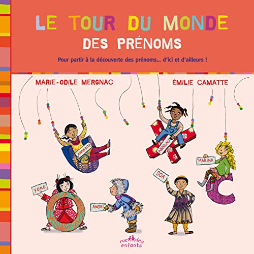 Stock image for Le tour du monde des prnoms for sale by Ammareal