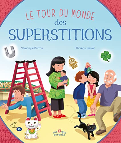 Imagen de archivo de Le tour du monde des superstitions a la venta por Librairie Th  la page