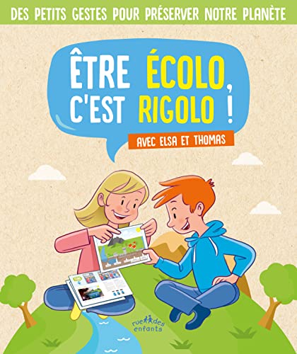 Beispielbild fr Etre colo, c'est rigolo !: Avec Elsa et Thomas zum Verkauf von Ammareal