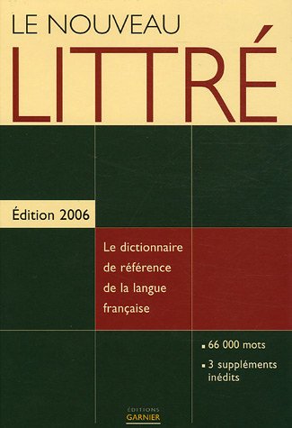 Beispielbild fr Le nouveau Littr : Edition 2006 zum Verkauf von medimops