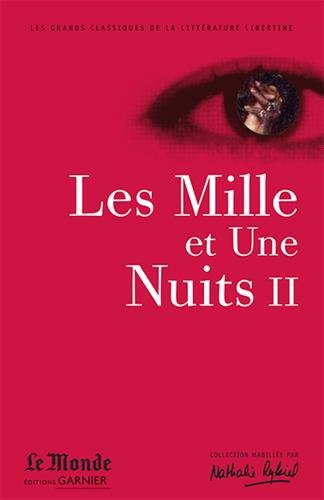Beispielbild fr Les Mille Et Une Nuits. Vol. 2 zum Verkauf von RECYCLIVRE
