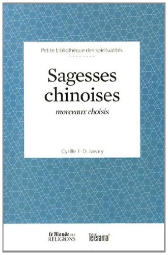 Beispielbild fr Sagesses chinoises : Morceaux choisis zum Verkauf von Ammareal