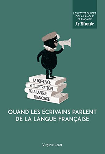 Beispielbild fr Quand Les crivains Parlent De La Langue Franaise zum Verkauf von RECYCLIVRE