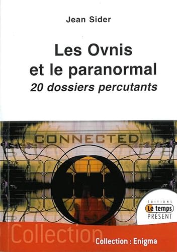 Beispielbild fr Ovnis et le paranormal (les) - 20 dossiers percutants zum Verkauf von medimops