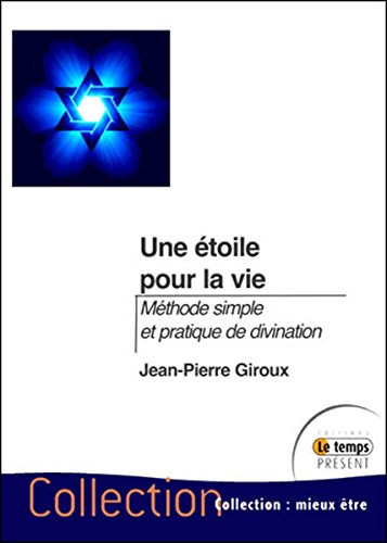 Beispielbild fr Une toile pour la vie - Mthode simple et pratique de divination [Broch] Giroux, Jean-Pierre zum Verkauf von BIBLIO-NET