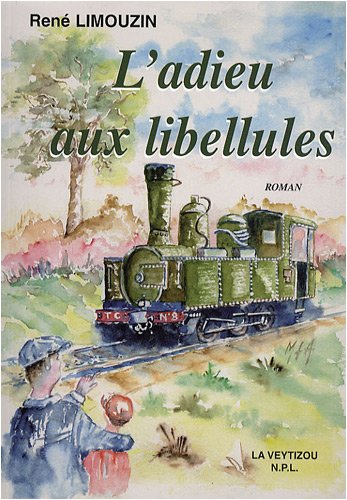 Beispielbild fr L'adieu aux libellules zum Verkauf von Ammareal