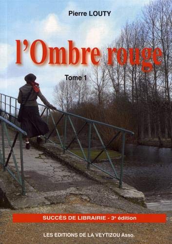 Beispielbild fr L'Ombre rouge zum Verkauf von Ammareal