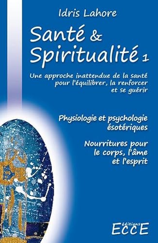 9782351952108: Sant et Spiritualit: Volume 1