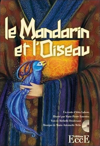 Beispielbild fr Le Mandarin et l'Oiseau - Livre + CD zum Verkauf von medimops