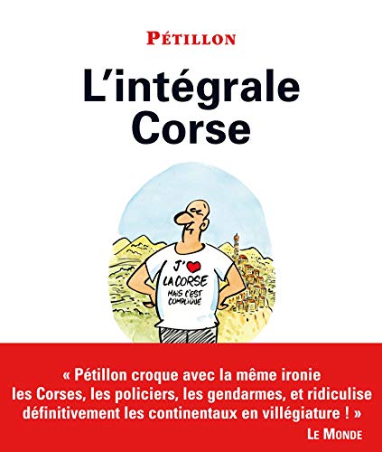 9782352040897: L'intgrale Corse: 30 ans de dessins