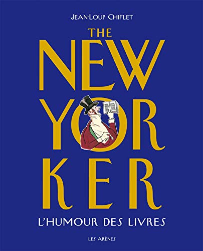 9782352040972: The New Yorker: L'humour des livres