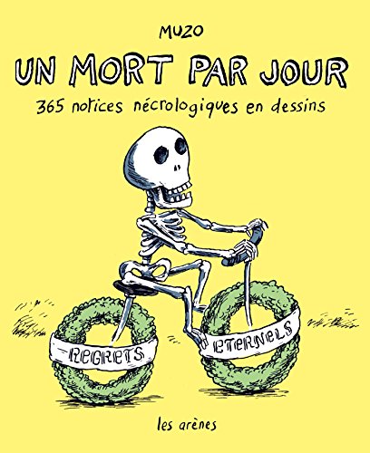 Beispielbild fr Un mort par jour - 365 notices n crologiques en dessin [Paperback] Muzo zum Verkauf von LIVREAUTRESORSAS