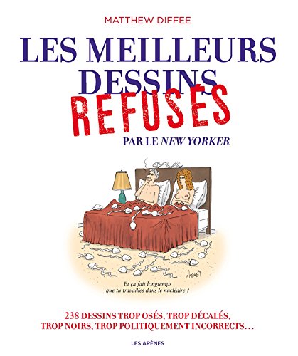 Imagen de archivo de The New-Yorker : les meilleurs refuss a la venta por Ammareal