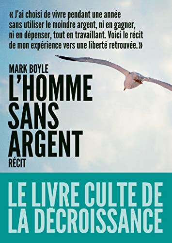 Stock image for L'homme sans argent, rcit for sale by La Bouquinerie des Antres