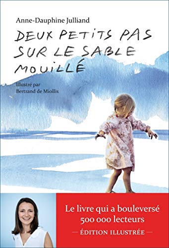 9782352044413: Deux petits pas sur le sable mouill: Edition illustre