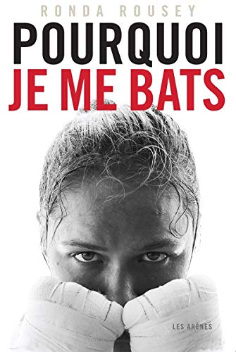 Stock image for Pourquoi je me bats (French Edition) for sale by HPB-Red
