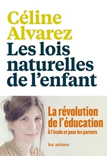 Beispielbild fr LES LOIS NATURELLES DE L'ENFANT zum Verkauf von Ammareal