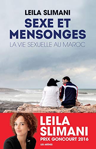 9782352045687: Sexe et mensonges - La vie sexuelle au Maroc (French Edition)