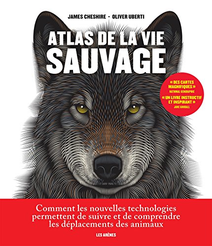 Stock image for Atlas de la vie sauvage for sale by medimops