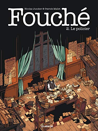 Beispielbild fr Fouch - tome 2 Le policier - Tome 2 (2) zum Verkauf von Gallix