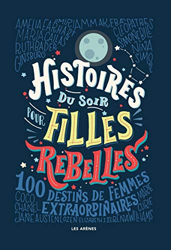 Stock image for Histoires du soir pour filles rebelles for sale by ThriftBooks-Dallas
