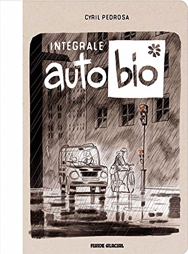 9782352073017: Auto Bio - L'Intgrale (FG.FLUIDE GLAC.)